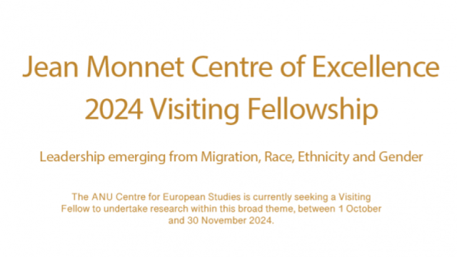 Jean Monnet Centre of Excellence: 2024 Visiting Fellowship