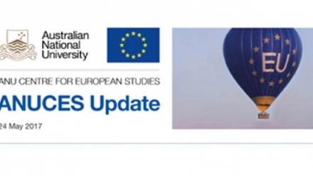 ANU Centre for European Studies Update, January - May 2017