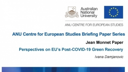 New publication: 'Perspectives on EU’s Post-COVID-19 Green Recovery' by Dr Ivana Damjanovic